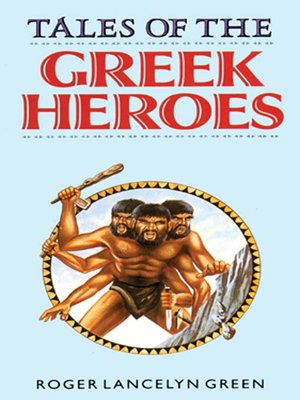 Tales of The Greek Heroes - Audiobook